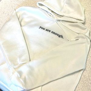 Super cute white You are enough hoodie🤍
